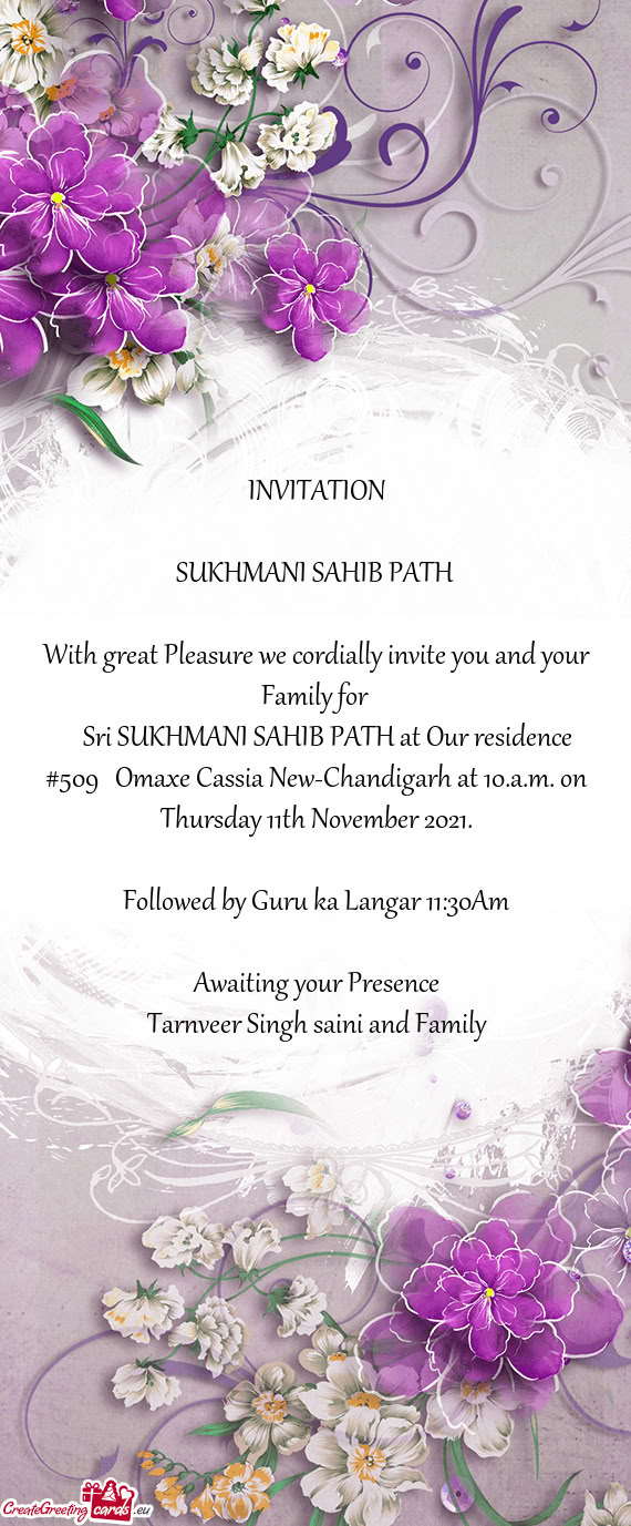 Sri SUKHMANI SAHIB PATH at Our residence #509 Omaxe Cassia New-Chandigarh at 10.a.m. on Thursd