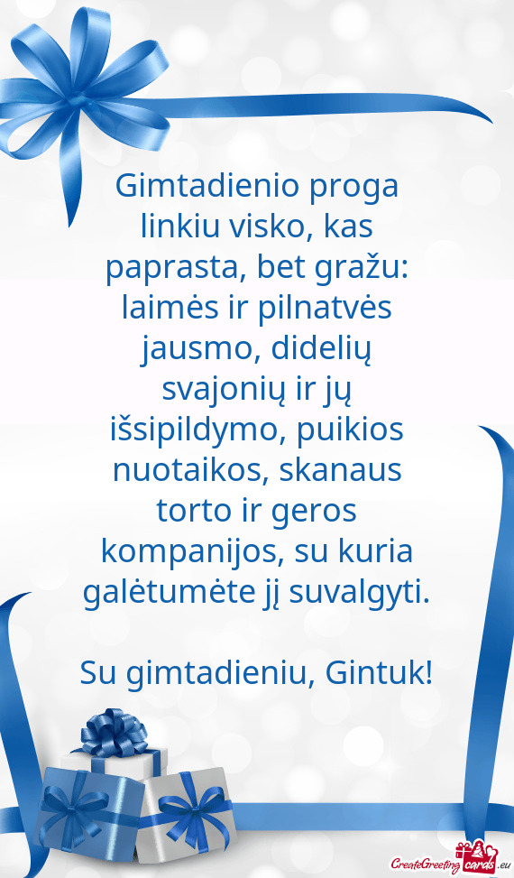 Su gimtadieniu, Gintuk