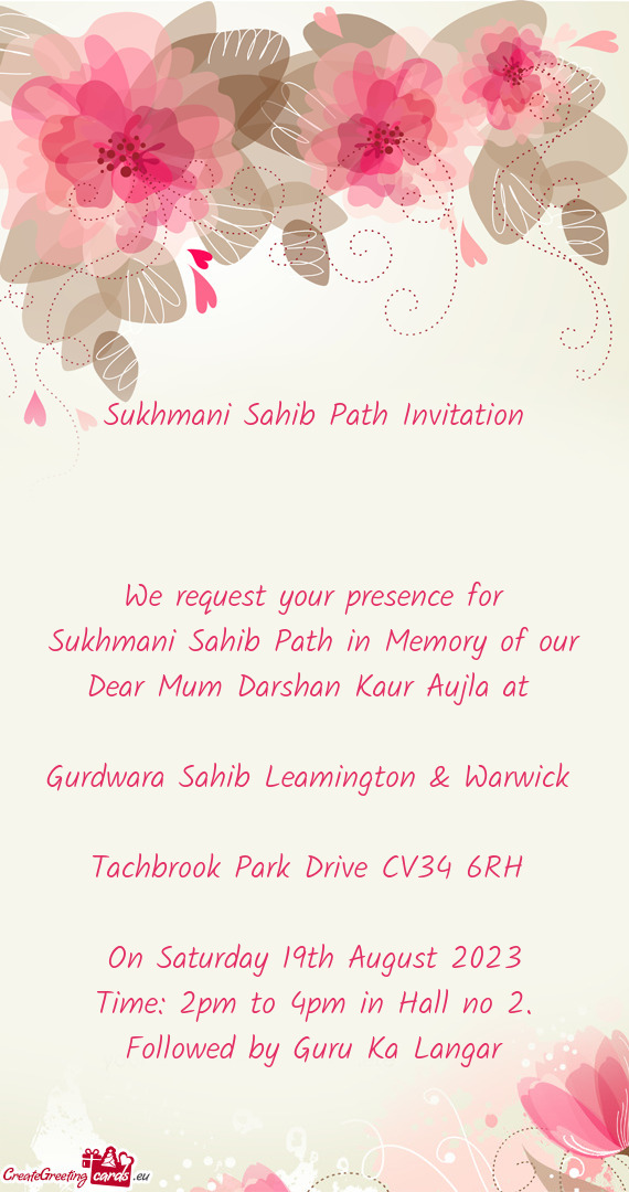 Sukhmani Sahib Path in Memory of our Dear Mum Darshan Kaur Aujla at