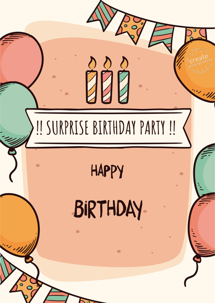 SURPRISE BIRTHDAY PARTY