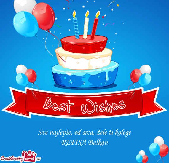 Sve najlepše, od srca, žele ti kolege