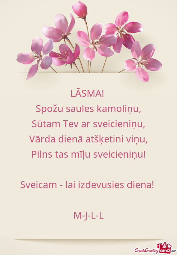 Sveicam - lai izdevusies diena