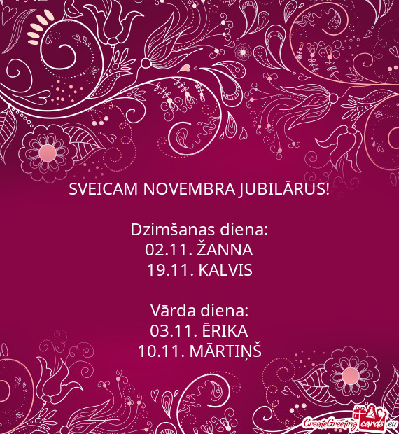 SVEICAM NOVEMBRA JUBILĀRUS