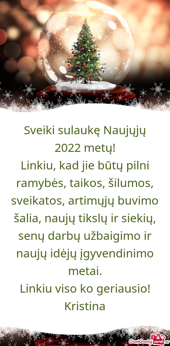 Sveiki sulaukę Naujųjų 2022 metų