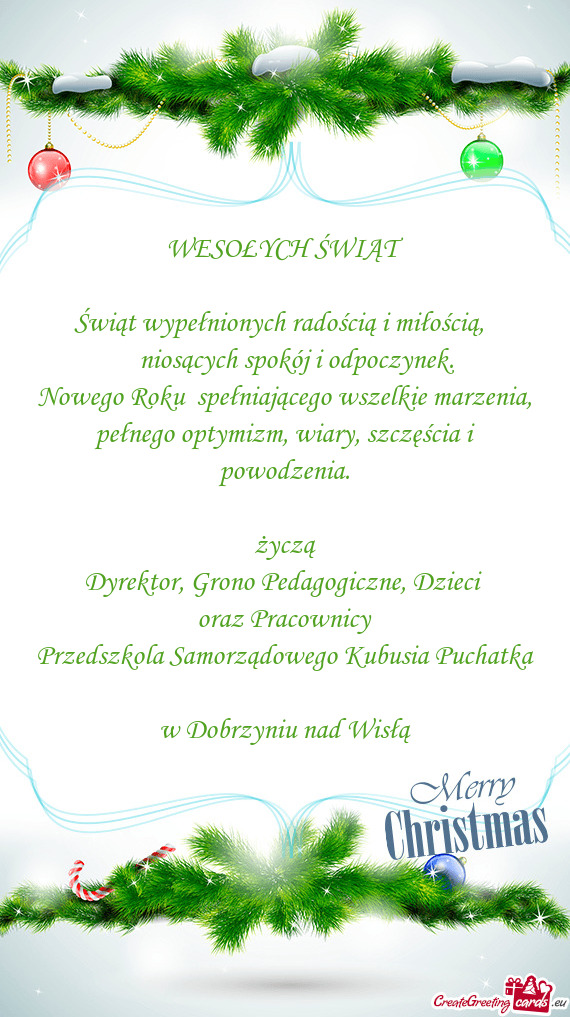 Świąt wypełnionych radością i miłością