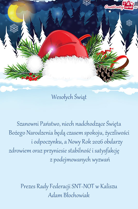 Szanowni Państwo, niech nadchodzące Święta Bożego Narodzenia będą czasem spokoju, życzliwoś