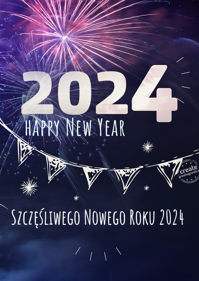 Szczęśliwego Nowego Roku 2024