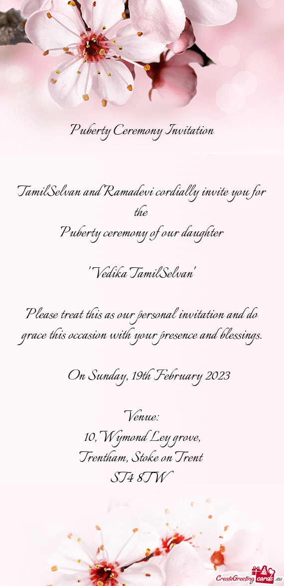 TamilSelvan and Ramadevi cordially invite you for the