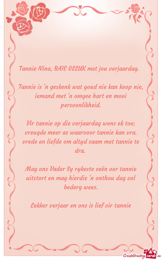 Tannie Nina, BAIE GELUK met jou verjaardag