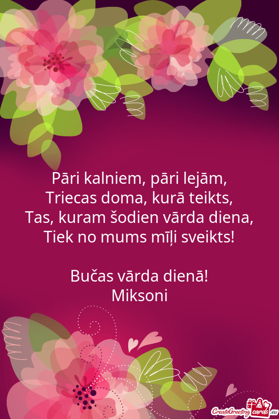 Tas, kuram šodien vārda diena