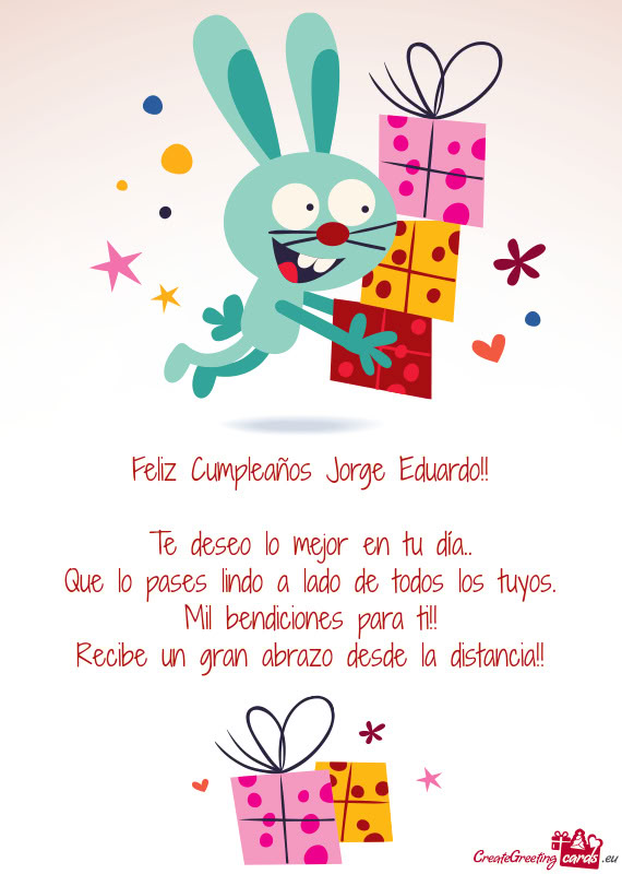 Te deseo lo mejor en tu día