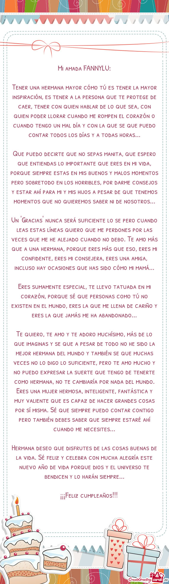 Tener una hermana mayor cómo tú es tener la mayor inspiración, es tener a la persona que te prote