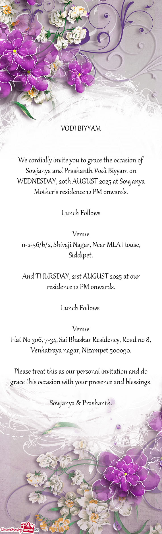 Th AUGUST 2025 at Sowjanya Mother's residence 12 PM onwards