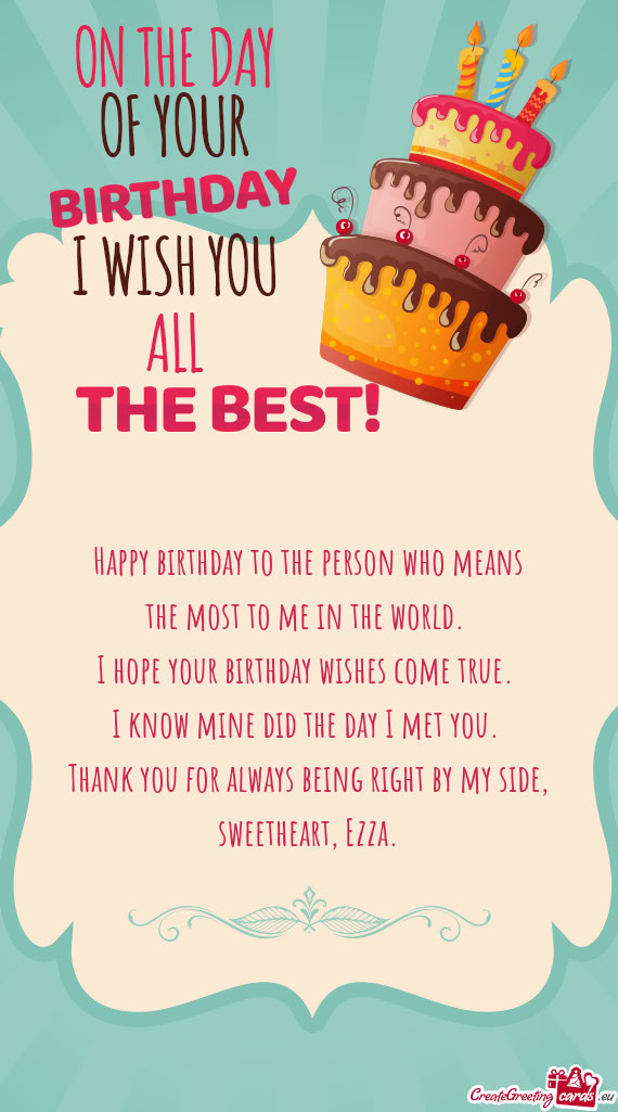 Thank you for always being right by my side, sweetheart, Ezza