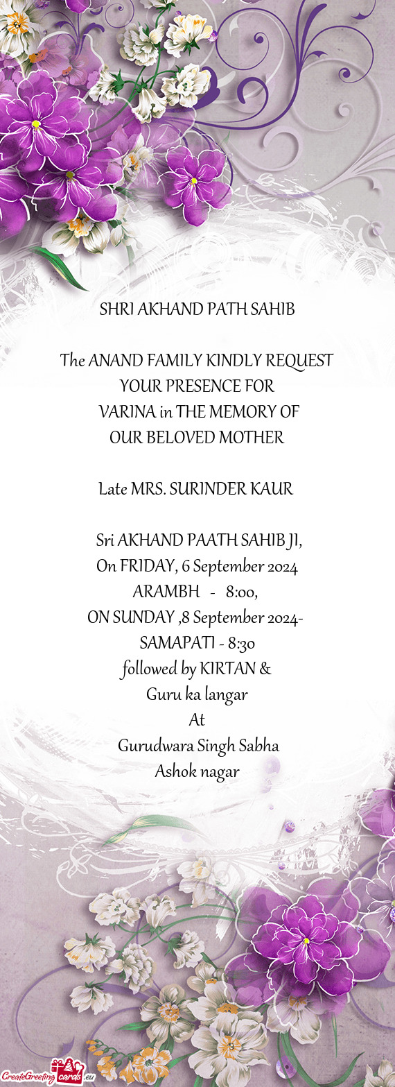 The ANAND FAMILY KINDLY REQUEST