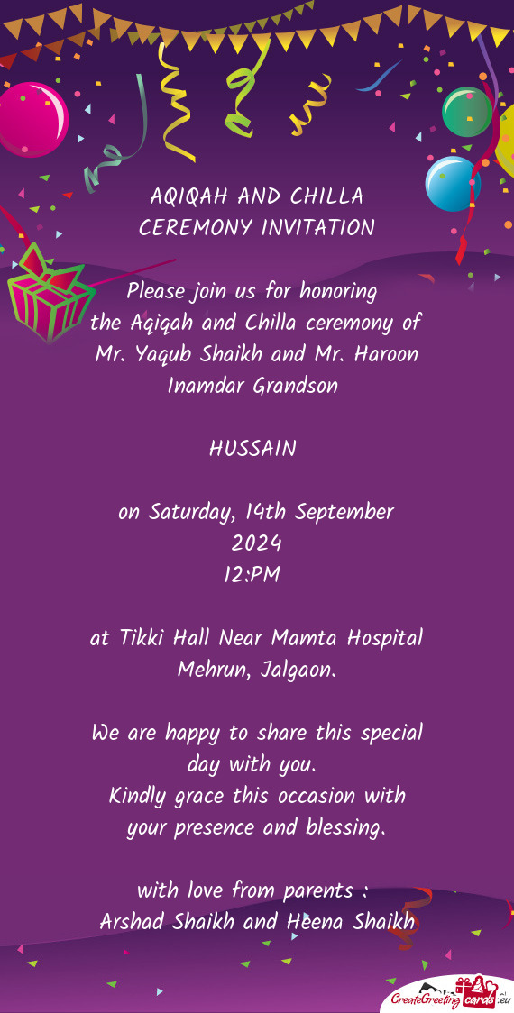 The Aqiqah and Chilla ceremony of Mr. Yaqub Shaikh and Mr. Haroon Inamdar Grandson