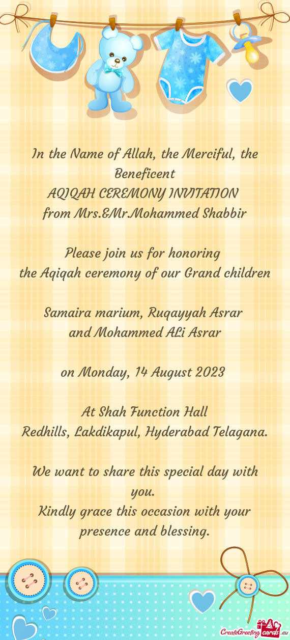 The Beneficent AQIQAH CEREMONY INVITATION from Mrs