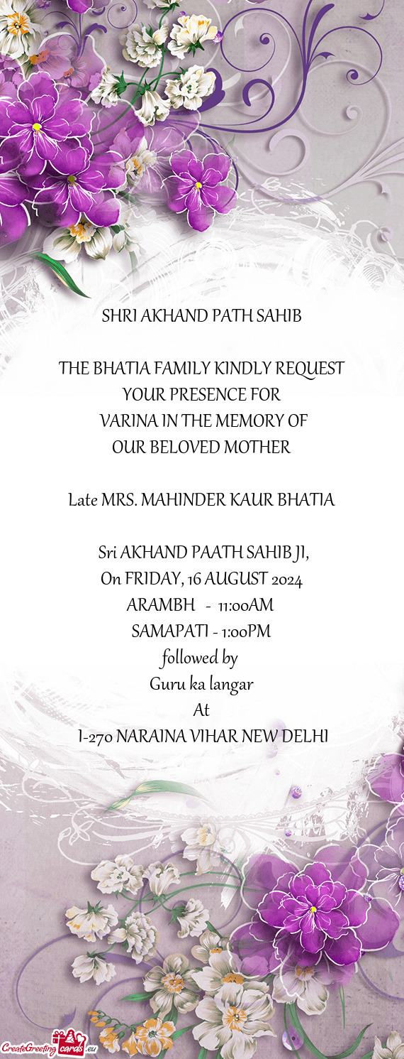 THE BHATIA FAMILY KINDLY REQUEST