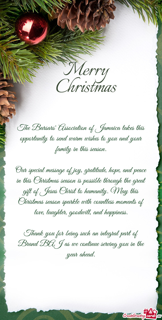 The Bursars' Association of Jamaica takes this opportunity to send warm wishes to you and your famil