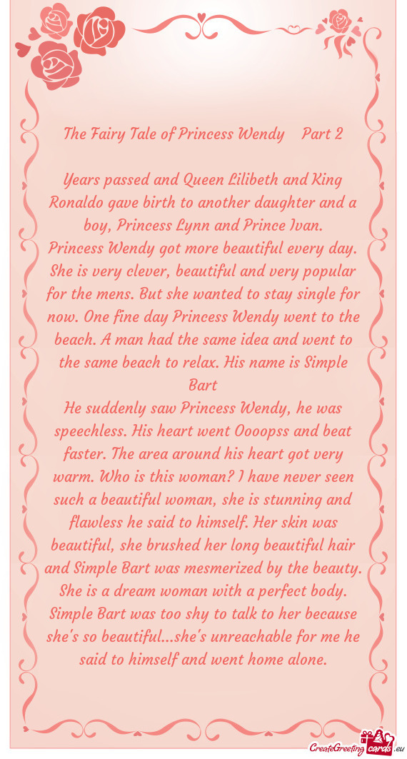 The Fairy Tale of Princess Wendy Part 2