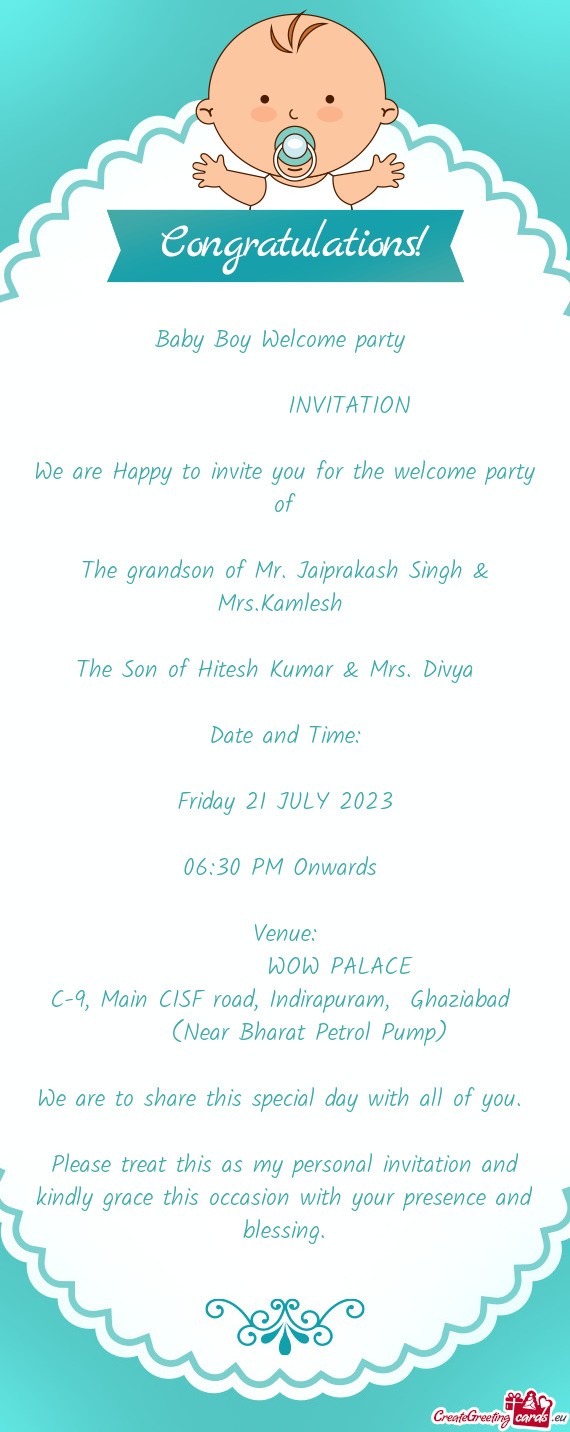 The grandson of Mr. Jaiprakash Singh & Mrs.Kamlesh