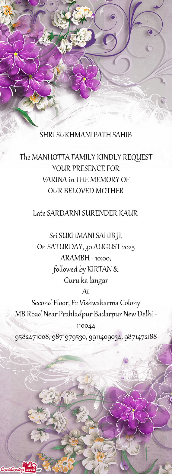 The MANHOTTA FAMILY KINDLY REQUEST