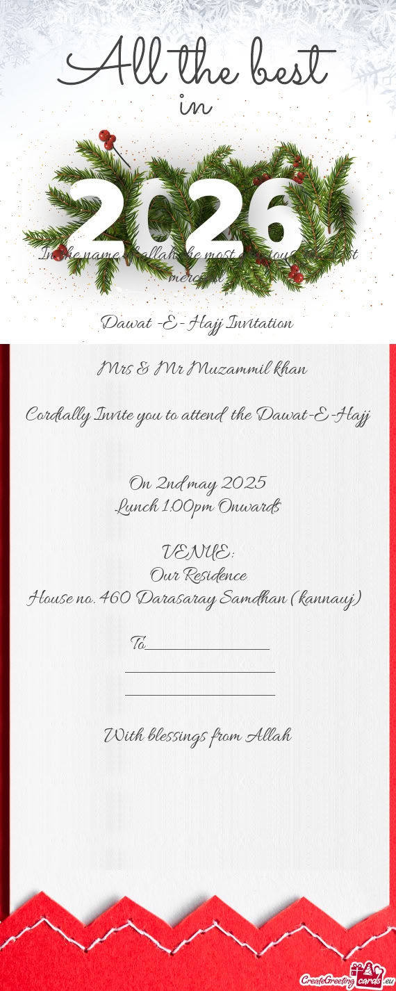 The most merciful  Dawat -E- Hajj Invitation  Mrs & Mr Muzammil khan Cordially Invite yo