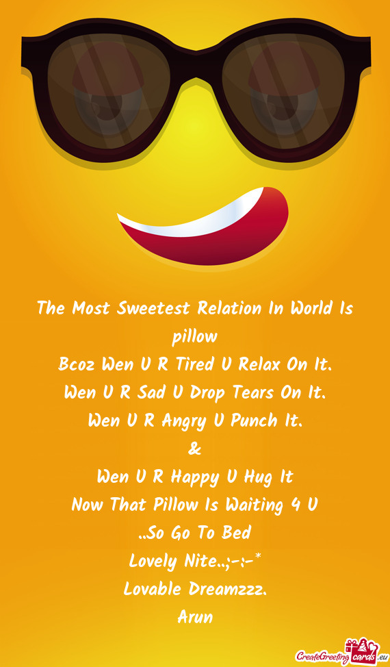 The Most Sweetest Relation In World Is pillow