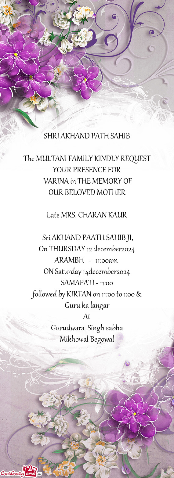 The MULTANI FAMILY KINDLY REQUEST