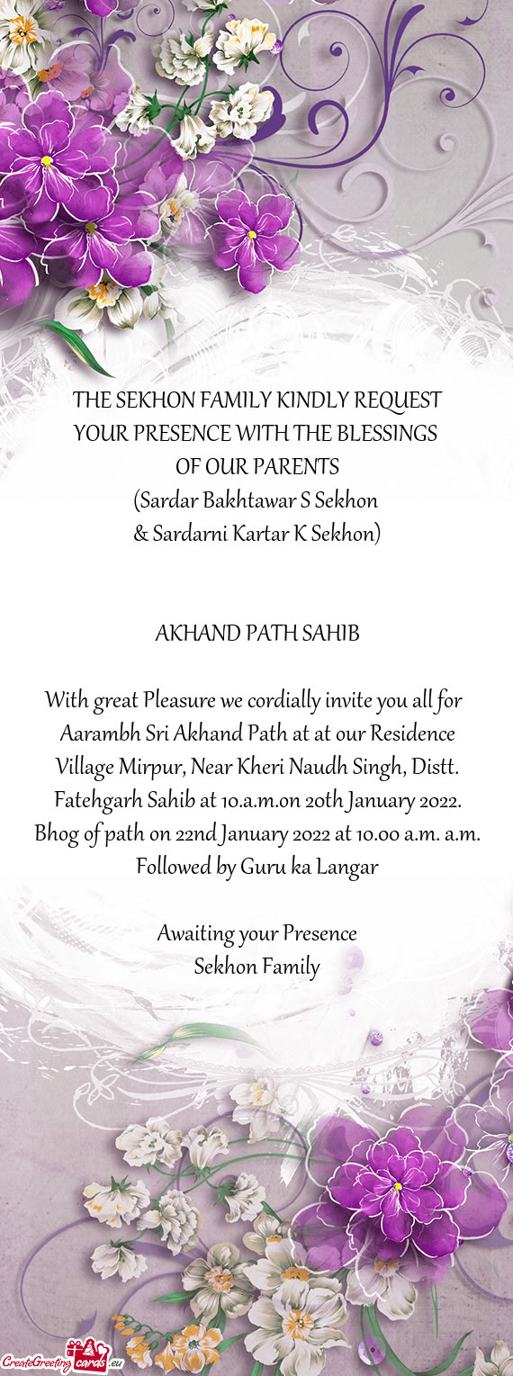 THE SEKHON FAMILY KINDLY REQUEST