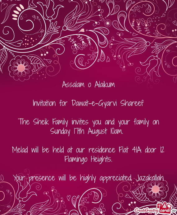The Sheik Family invites you and your family on Sunday 17th August 10am