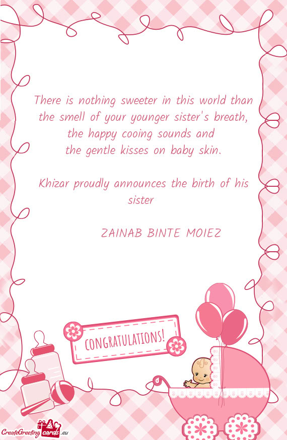 The smell of your younger sister