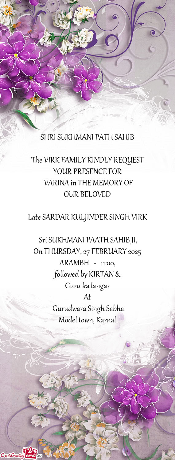 The VIRK FAMILY KINDLY REQUEST