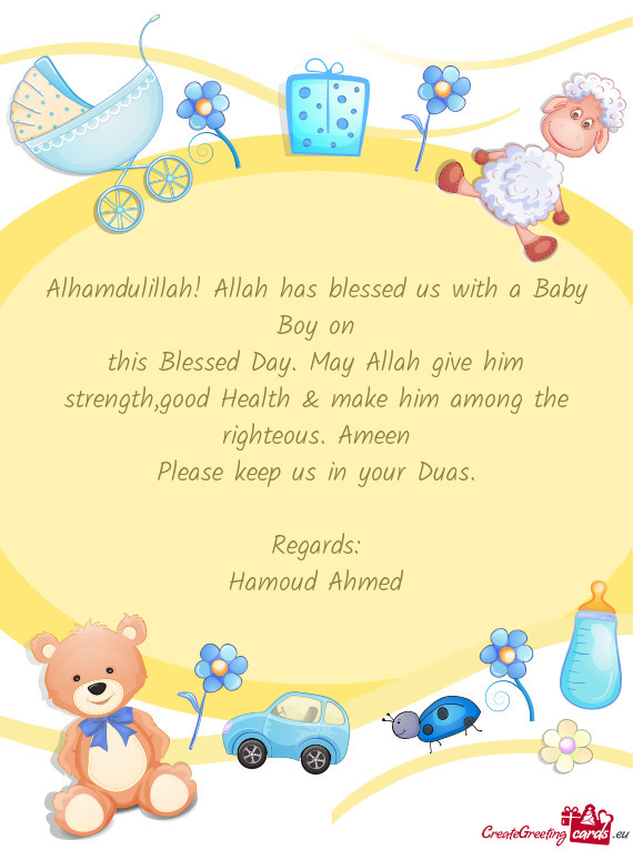 This Blessed Day. May Allah give him strength,good Health & make him among the