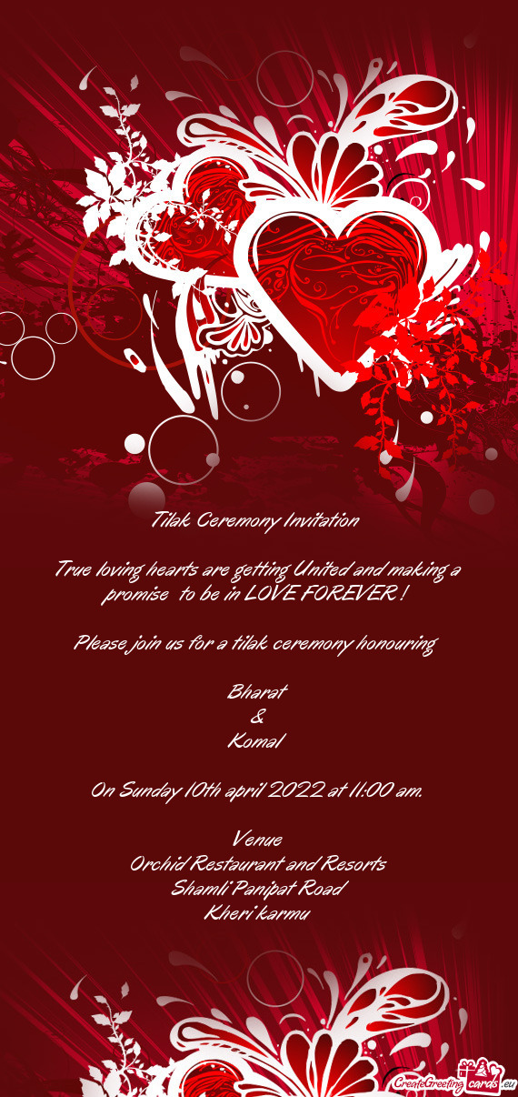 Tilak Ceremony Invitation     True loving hearts are