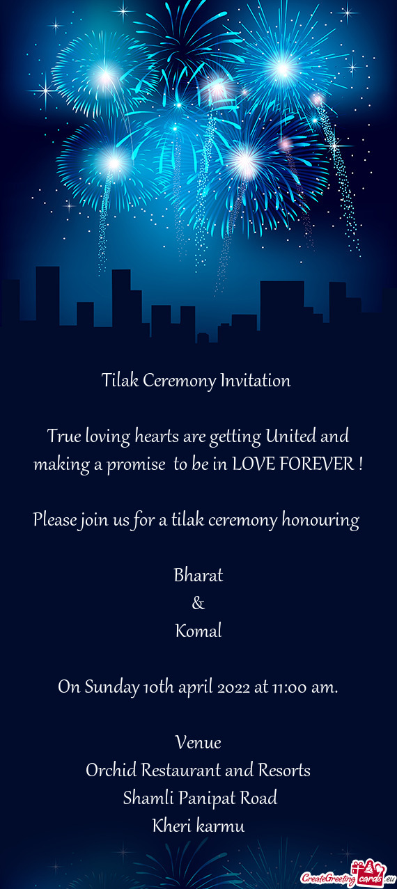 Tilak Ceremony Invitation     True loving hearts are