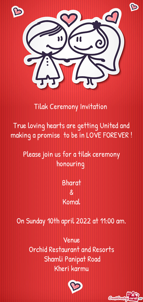 Tilak Ceremony Invitation     True loving hearts are