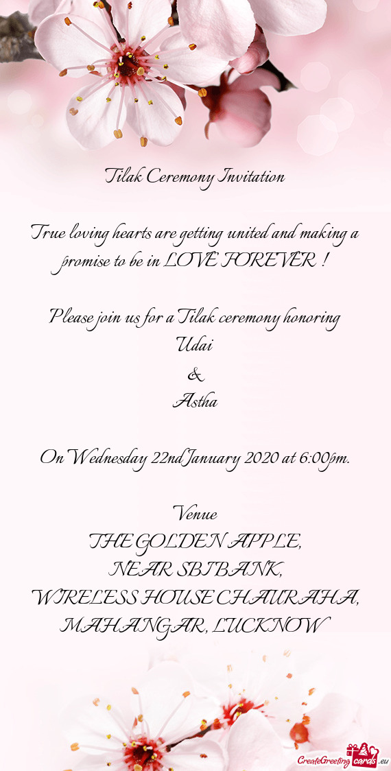 Tilak Ceremony Invitation    True loving hearts are