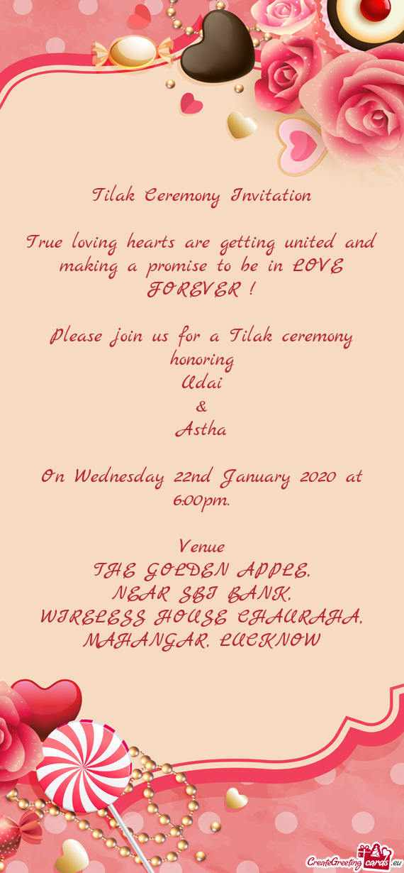 Tilak Ceremony Invitation    True loving hearts are