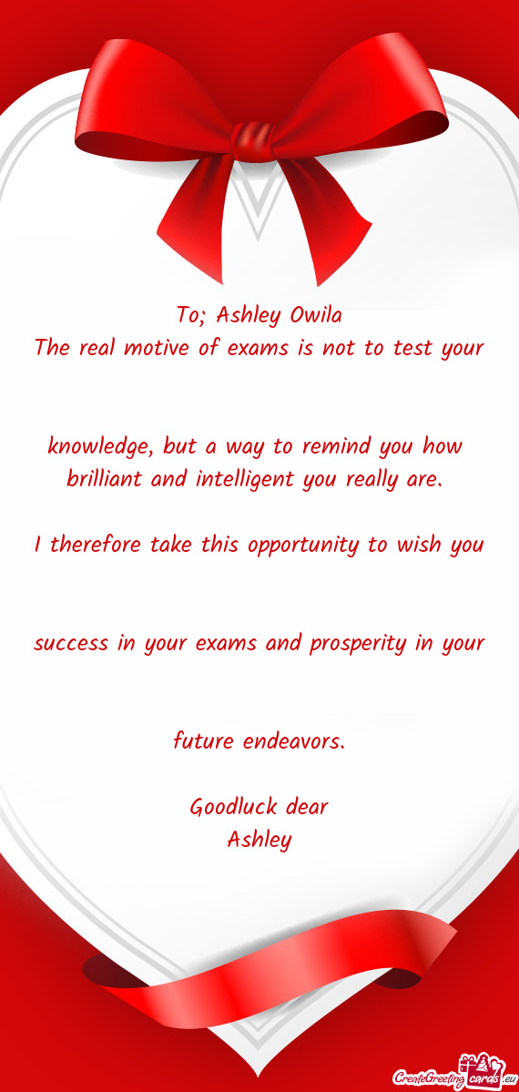 To; Ashley Owila