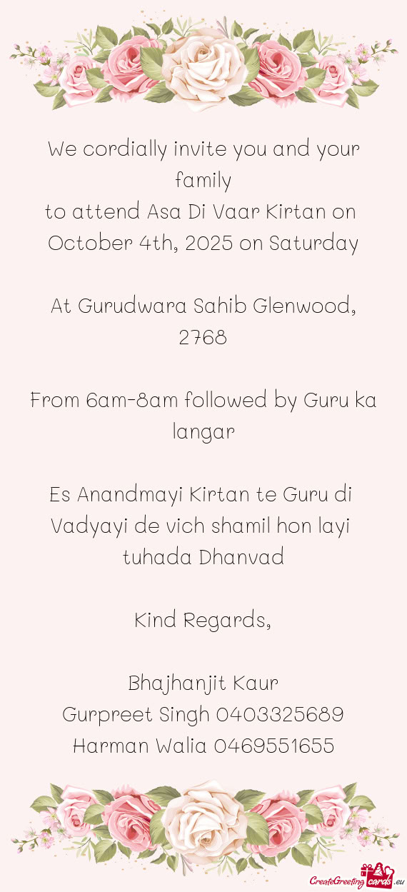 To attend Asa Di Vaar Kirtan on