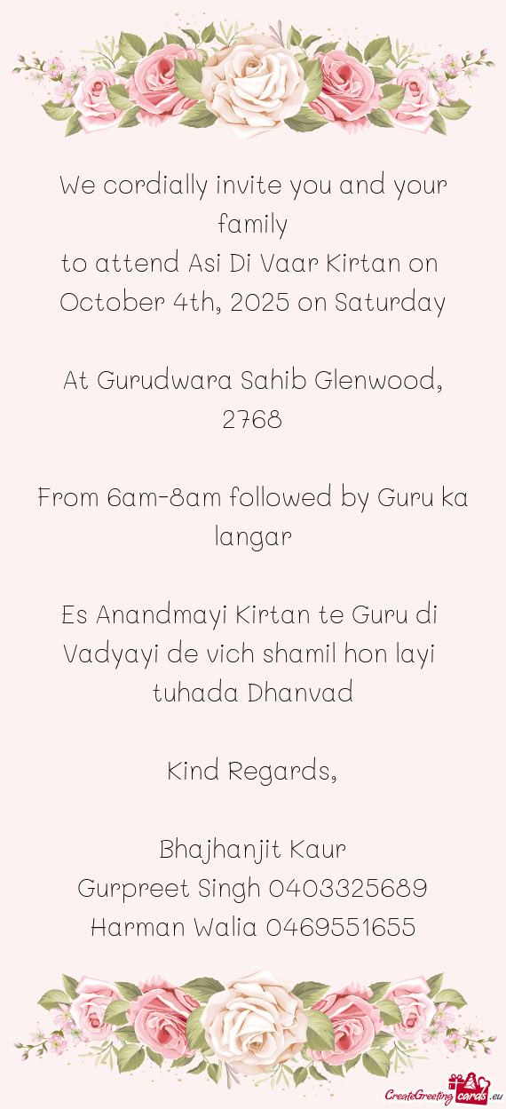 To attend Asi Di Vaar Kirtan on