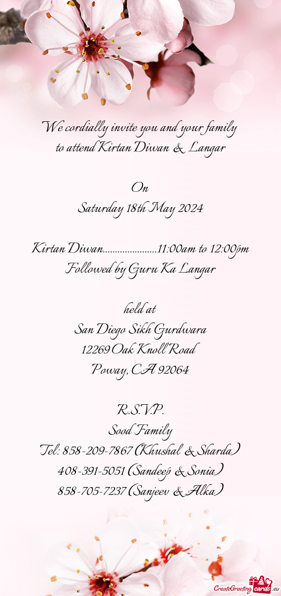 To attend Kirtan Diwan & Langar