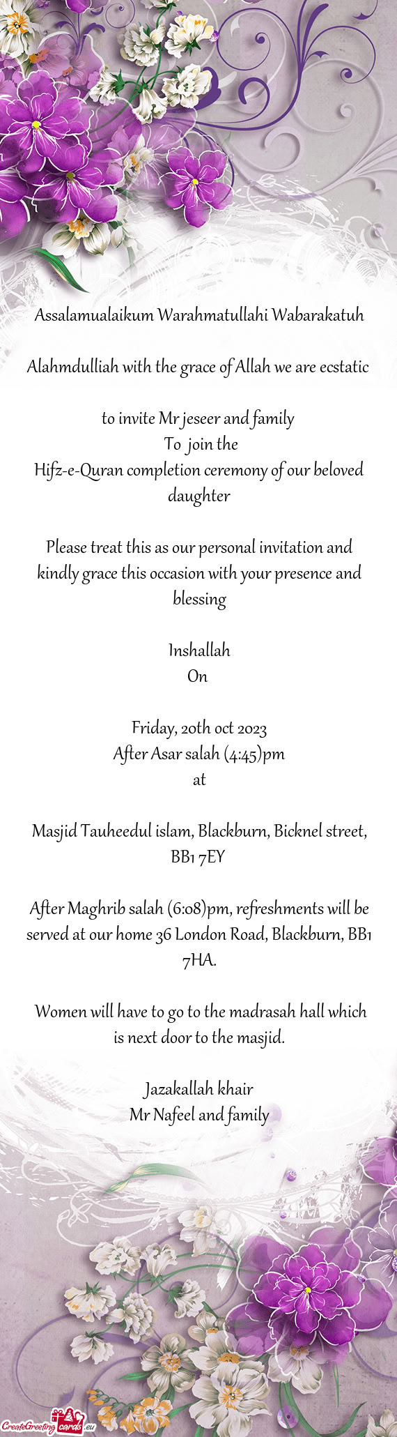 To invite Mr jeseer and family