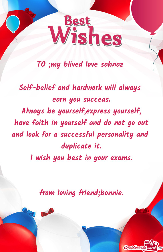 TO ;my blived love sahnaz