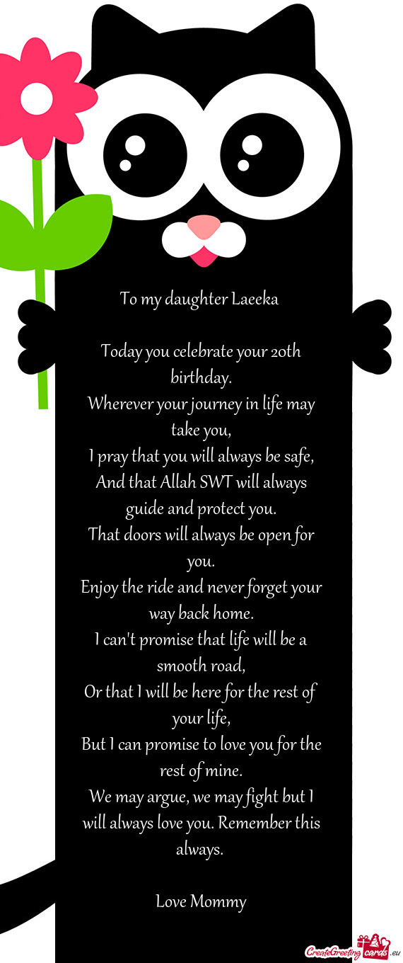 To my daughter Laeeka