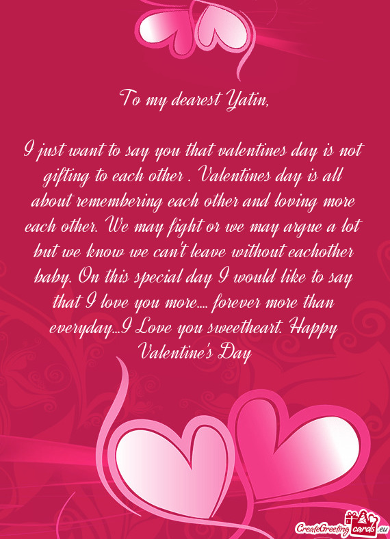 To my dearest Yatin