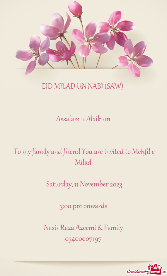 To my family and friend You are invited to Mehfil e Milad