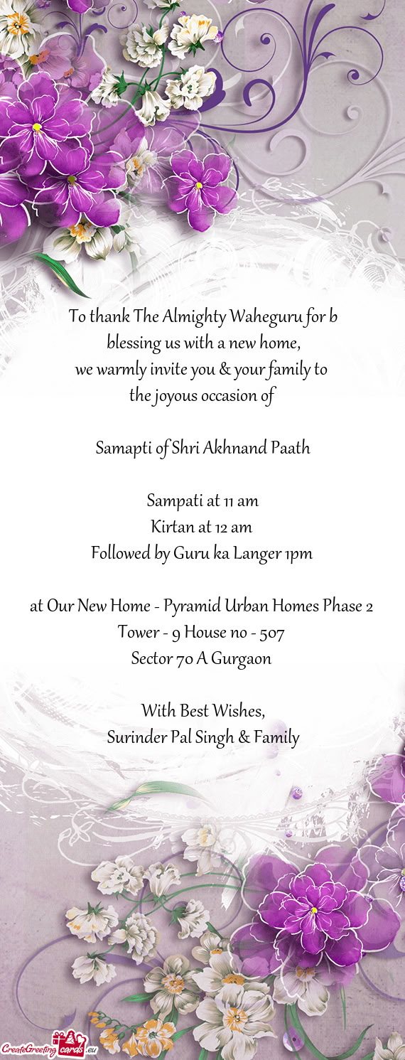 To thank The Almighty Waheguru for b