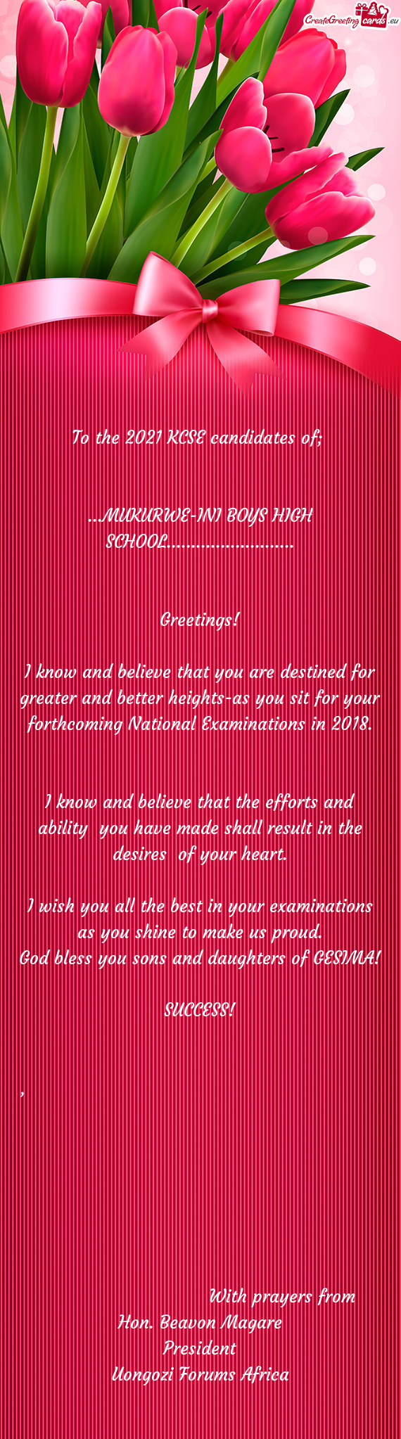 To the 2021 KCSE candidates of;